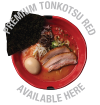 Premium Tonkotsu Red Available Here