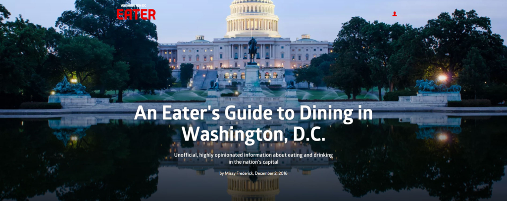 Eater DC: An Eater’s Guide to Dining in Washington, D.C.